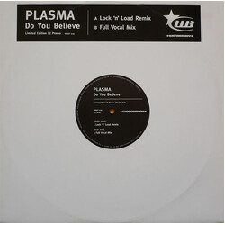 Plasma Do You Believe Vinyl 12" USED