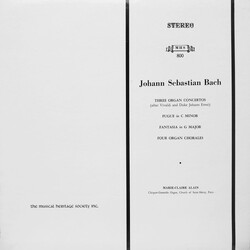 Johann Sebastian Bach Three Organ Concertos, Fugue In C Minor, Fantasia In G Major, Four Organ Chorales Vinyl LP USED