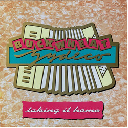 Buckwheat Zydeco Taking It Home Vinyl LP USED