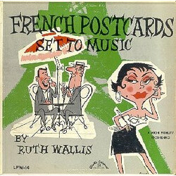 Ruth Wallis French Postcards Set To Music Vinyl LP USED
