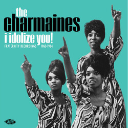 The Charmaines I Idolize You! Fraternity Recordings 1960-1964 Vinyl LP USED
