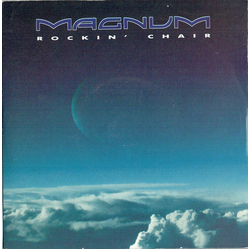 Magnum (3) Rockin' Chair Vinyl 7" USED