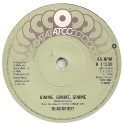 Blackfoot (3) Gimme, Gimme, Gimme Vinyl 7" USED