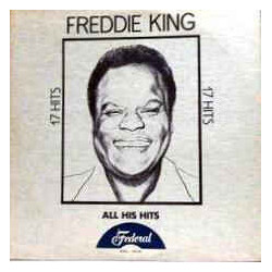 Freddie King All His Hits Vinyl LP USED