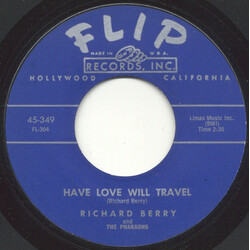 Richard Berry / The Pharaohs (3) Have Love Will Travel / No Room VINYL 7" USED