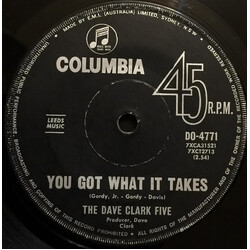 The Dave Clark Five You Got What It Takes / Sitting Here, Baby USED VINYL 7INCH 45 RPM SINGLE