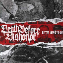 Death Before Dishonor Better Ways To Die Vinyl LP USED