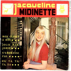 Jacqueline Midinette Mon Clown À Moi / Jolie Marjorie / N'Embrasse Pas / Ra, Ta, Ta, Ta, Ta USED VINYL 7INCH 45 RPM MONO