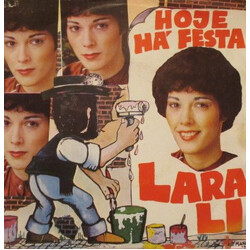Lara Li Hoje Há Festa USED VINYL 7INCH 45 RPM SINGLE STEREO