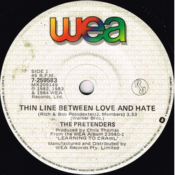 The Pretenders Thin Line Between Love And Hate Vinyl 7" USED
