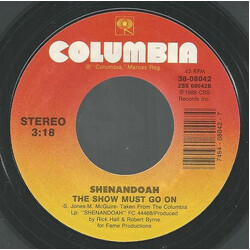 Shenandoah Mama Knows / The Show Must Go On USED VINYL 7INCH 45 RPM STYRENE STEREO