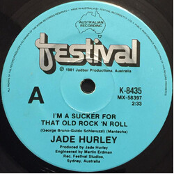 Jade Hurley I'm A Sucker For That Old Rock 'n' Roll USED VINYL 7INCH 45 RPM SINGLE