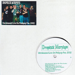 Dropkick Murphys Unreleased Live On Pinkpop Fes. 2002 Vinyl LP USED