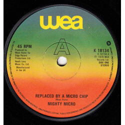 Mighty Micro Replaced By A Micro Chip Vinyl 7" USED