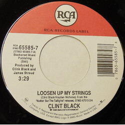 Clint Black Loosen Up My Strings USED VINYL 7INCH 45 RPM SINGLE