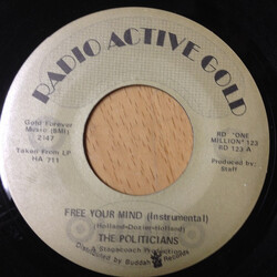 The Politicians Free Your Mind  VINYL 7" USED