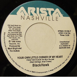 Blackhawk Your Own Little Corner Of My Heart USED VINYL 7INCH 45 RPM SINGLE
