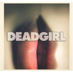Joseph Bauer Deadgirl (Original Theatrical Score) Vinyl LP USED