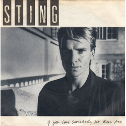 Sting If You Love Somebody Set Them Free Vinyl 7" USED