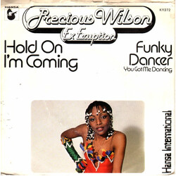 Precious Wilson Hold On I'm Coming / Funky Dancer (You Got Me Dancing) USED VINYL 7INCH 45 RPM SINGLE