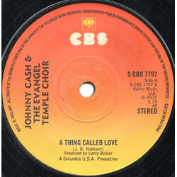 Johnny Cash / The Evangel Temple Choir A Thing Called Love USED VINYL 7INCH SINGLE REISSUE STEREO