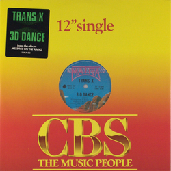 Trans-X 3-D Dance (Remix) Vinyl 12" USED