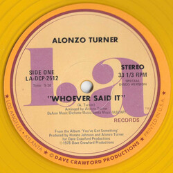 Alonzo Turner Whoever Said It USED VINYL 12INCH 33 S RPM SINGLE
