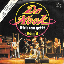 Dr. Hook Girls Can Get It USED VINYL 7INCH 45 RPM SINGLE