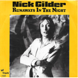 Nick Gilder Runaways In The Night USED VINYL 7INCH 45 RPM SINGLE