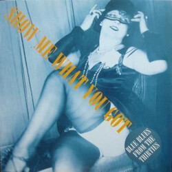 Various Show Me What You Got (Blue Blues From The Thirties) Vinyl LP USED