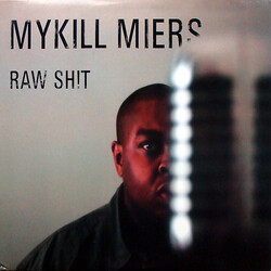 Mykill Miers Raw Shit USED VINYL 12INCH 33 S RPM