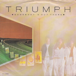 Triumph (2) Somebody's Out There USED VINYL 7INCH PROMO SINGLE 45 RPM
