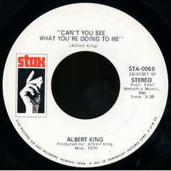 Albert King Can't You See What You're Doing To Me USED VINYL 7INCH 45 RPM SINGLE PROMO