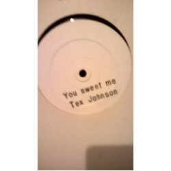 Tex Johnson You Sweet Me Vinyl 12" USED