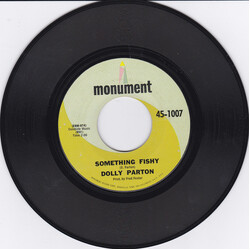 Dolly Parton Something Fishy / I`ve Lived My Life USED VINYL 7INCH 45 RPM SINGLE