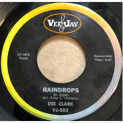 Dee Clark Raindrops / I Want To Love You USED VINYL 7INCH 45 RPM SINGLE