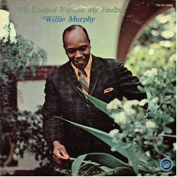 Willie Murphy (3) He Looked Beyond My Faults Vinyl LP USED