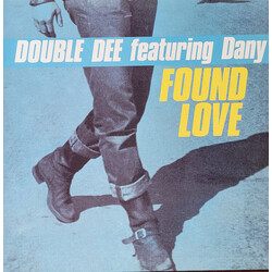 Double Dee / Dany Found Love USED VINYL 12INCH 33 S RPM