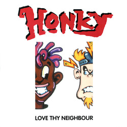 Honky Love Thy Neighbour USED VINYL 12INCH 45 RPM
