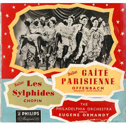 The Philadelphia Orchestra / Eugene Ormandy Gaîté Parisienne - Les Sylphides Vinyl LP USED