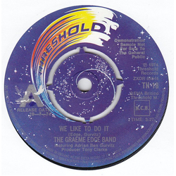 The Graeme Edge Band We Like To Do It Vinyl 7" USED