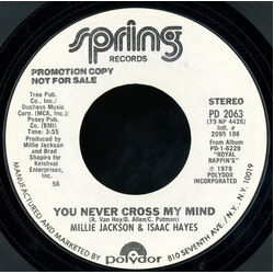 Millie Jackson / Isaac Hayes You Never Cross My Mind USED VINYL 7INCH 45 RPM PROMO STYRENE