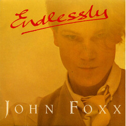 John Foxx Endlessly USED VINYL 7INCH 45 RPM SINGLE