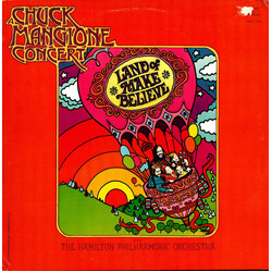 Chuck Mangione / Hamilton Philharmonic Orchestra Land Of Make Believe... A Chuck Mangione Concert Vinyl LP USED