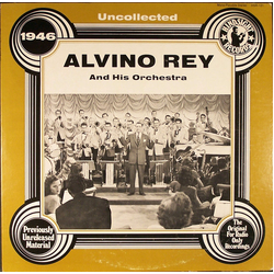 Alvino Rey And His Orchestra The Uncollected Alvino Rey, 1946 Vinyl LP USED
