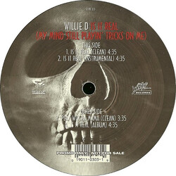 Willie D Is It Real (My Mind Still Playin' Tricks On Me) VINYL 12" USED