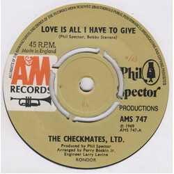 The Checkmates Ltd. Love Is All I Have To Give USED VINYL 7INCH SINGLE 45 RPM