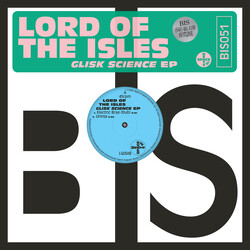 Lord Of The Isles Glisk Science EP USED VINYL 12INCH LIMITED EDITION