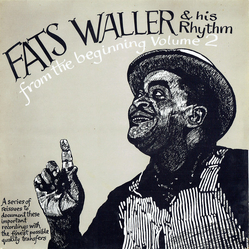 Fats Waller & His Rhythm From The Beginning Volume 2 Vinyl LP USED