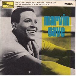 Marvin Gaye Aint That Peculiar / Pretty Little Baby / I'll Be Doggone / How Sweet It Is (To Be Loved By You) USED VINYL 7INCH 45 RPM EP